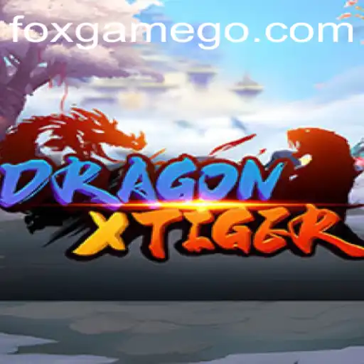 Unleashing the Adventure of DragonXTiger in FOX.GAME