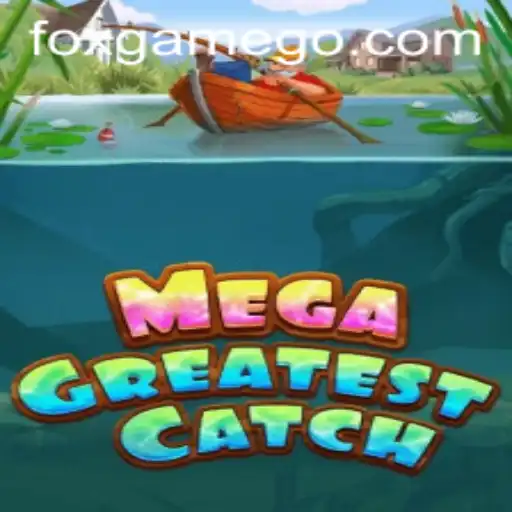 MegaGreatestCatch: The Game That Redefines Adventure